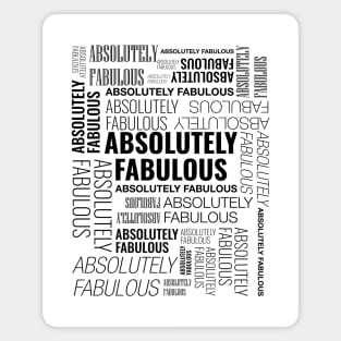 absolutely fabulous - 2 Magnet